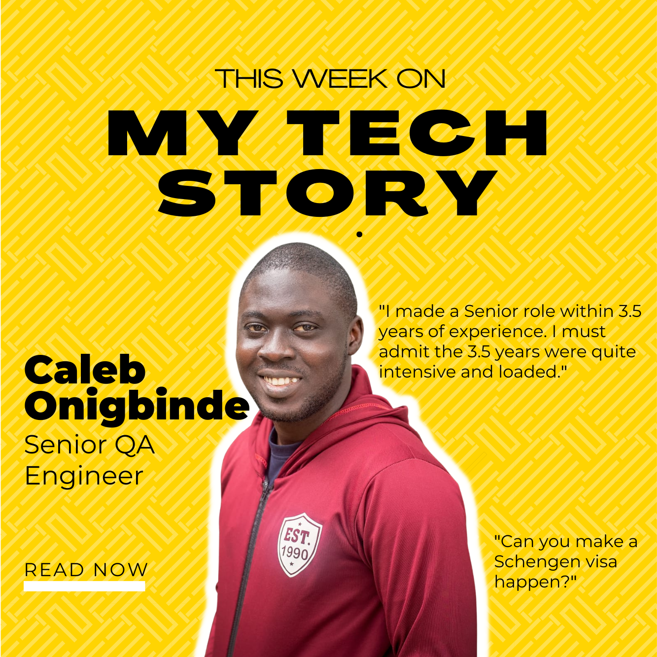 MyTechStory: Meet Caleb, A Senior QA Engineer.