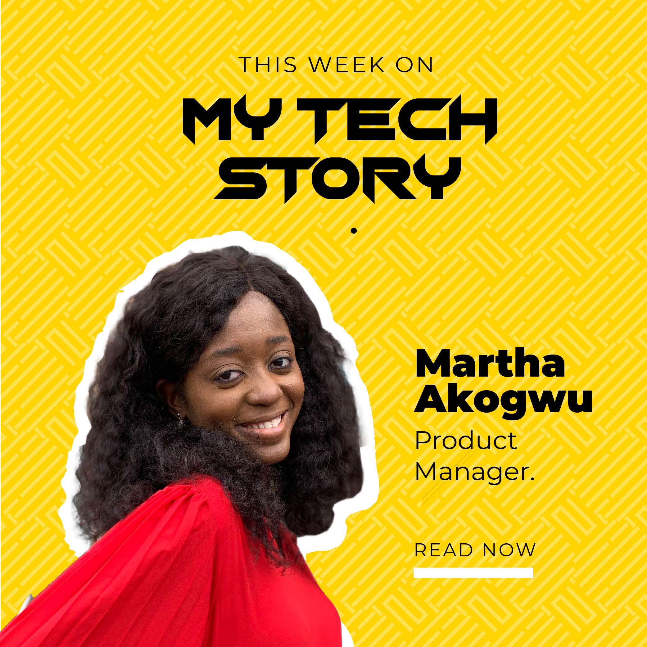 MyTechStory: Meet Martha, A Product Manager.