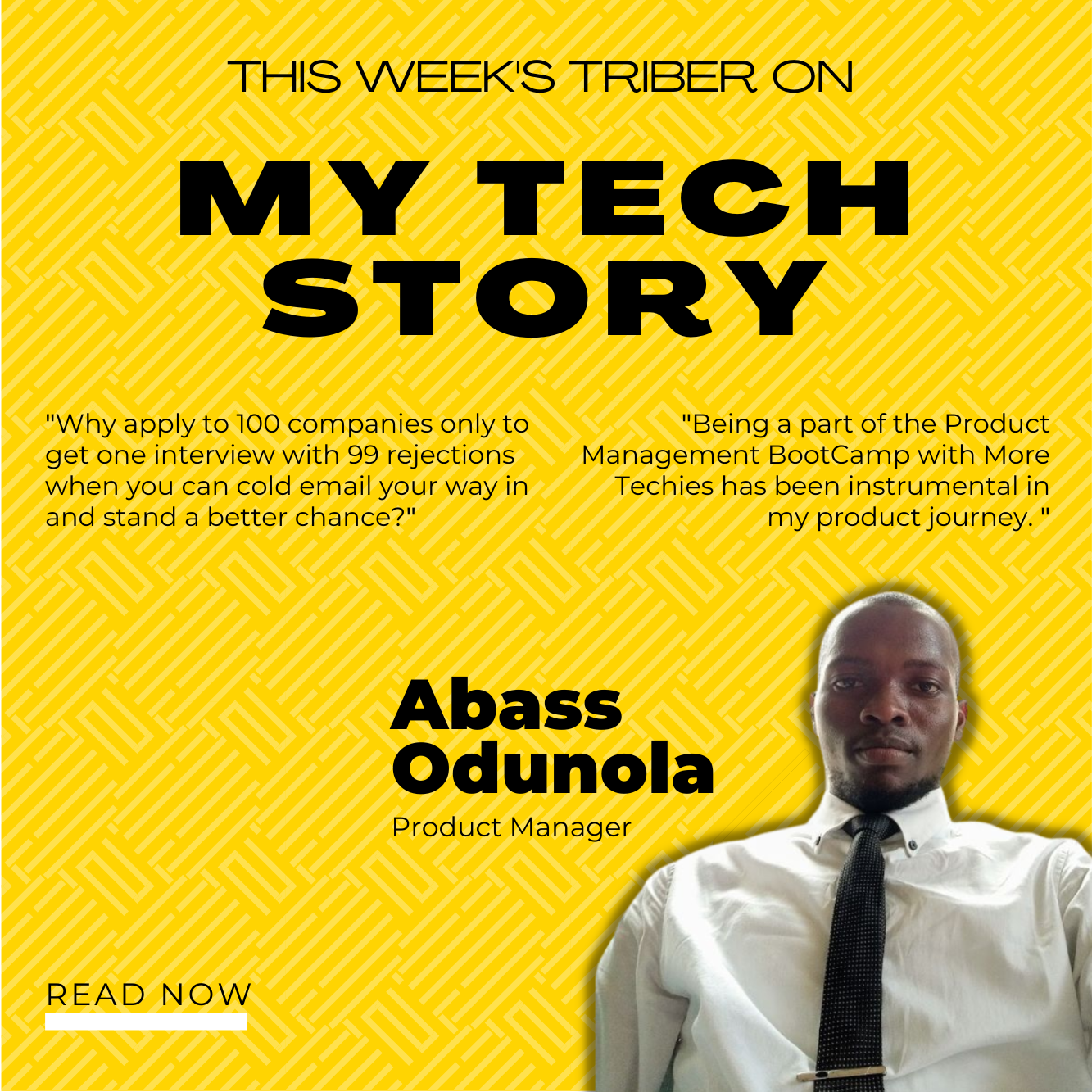 MyTechStory: Meet Abass, A Product Manager Intern.